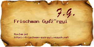 Frischman Györgyi névjegykártya